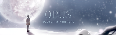 Opus: Rocket of Whispers