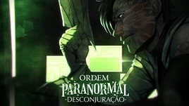 Desconjuração Ep 16