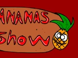 The ananas Show