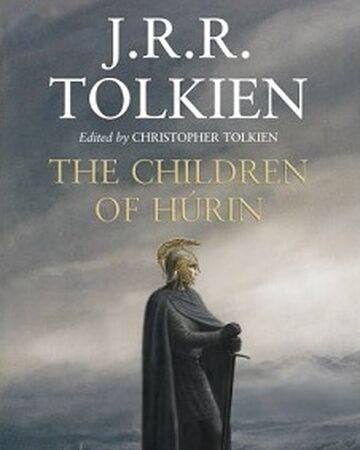 Hurin In Cocuklari Orta Dunya Ansiklopedisi Wiki Fandom