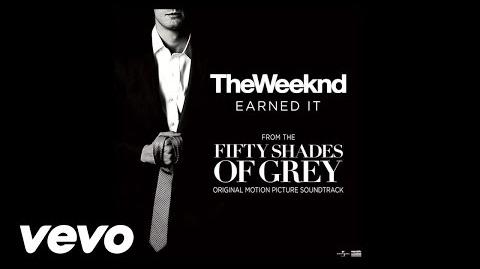 The Academy - “Earned It” from Fifty Shades of Grey; Music and Lyric by The  Weeknd, Ahmad Balshe, Jason Daheala Quenneville and Stephan Moccio