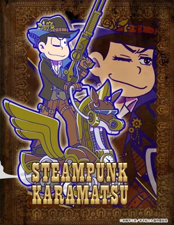 Steampunk | Osomatsu-san AU Wiki | Fandom