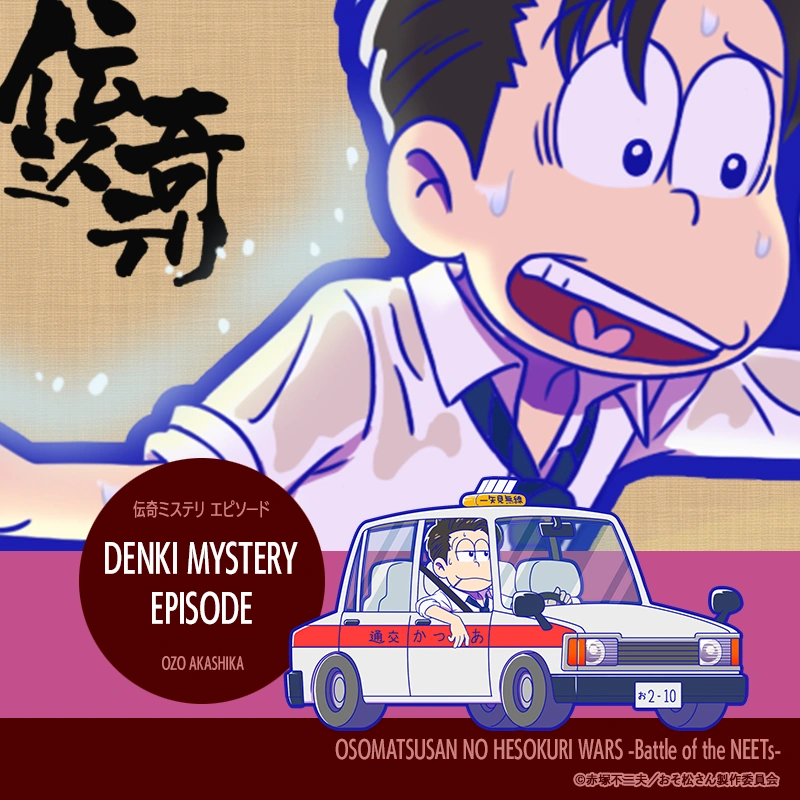 Denki Mystery/Episode | Osomatsu-san AU Wiki | Fandom