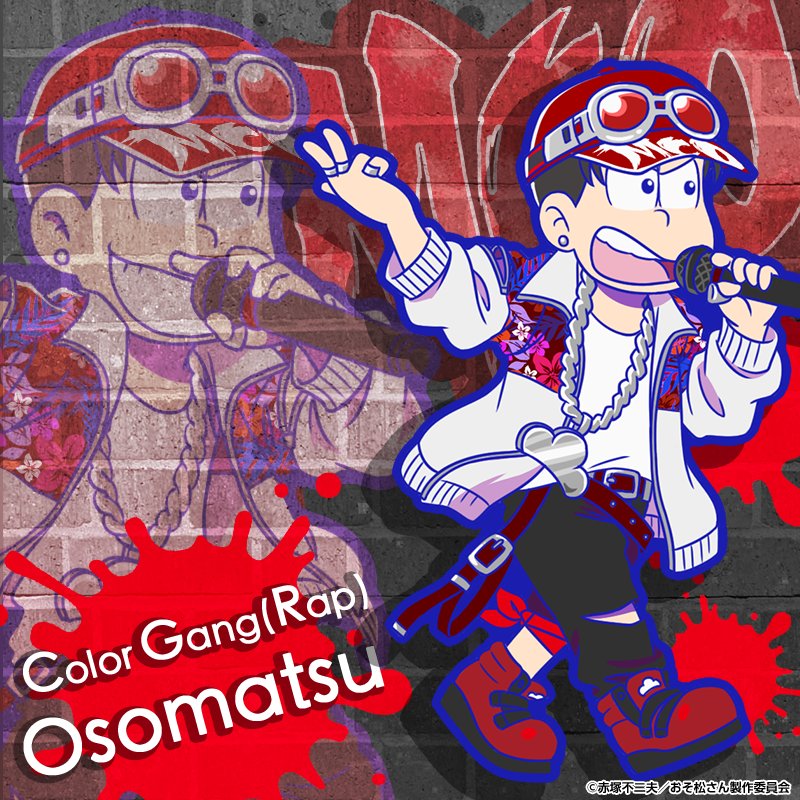 Color Gang/Rap | Osomatsu-san AU Wiki | Fandom