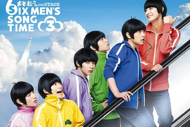 Six Men's Song Time | Osomatsu Wiki | Fandom