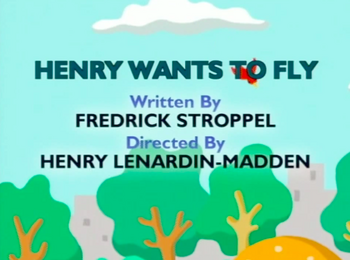 Henry Wants to Fly