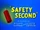 Safety Second