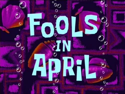 FoolsInAprilTitleCard