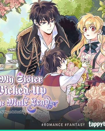 My Sister Picked Up The Male Lead Otome Isekai Wiki Fandom