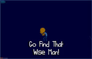 Wise Man before hes found