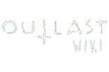 Outlast Wiki