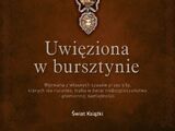 Uwięziona w bursztynie