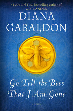 Go Tell the Bees That I Am Gone Outlander Wiki Fandom