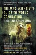 Originally published in The Mad Scientist's Guide to World Domination