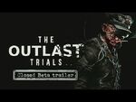 The Outlast Trials - Closed Beta Trailer - Gamescom 2022