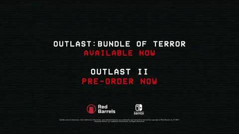 Outlast Switch Launch Trailer