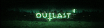 Outlast 2 logo with night vision filter (notice numerous glaring eyes in the background)