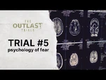 Trial -5- Psychology of Horror - The Outlast Trials - Behind the Scenes