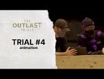 Trial -4- Animation - The Outlast Trials - Behind the Scenes