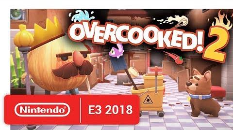 Overcooked_2_-_Announcement_Trailer_-_Nintendo_E3_2018