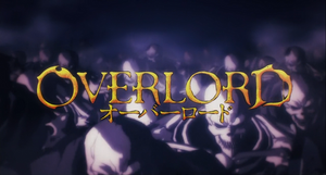 Overlord II The ultimate trump card - Watch on Crunchyroll