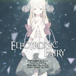 Electronic Fairy