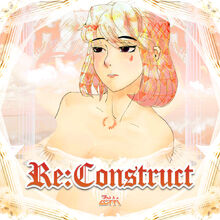 ReConstruct