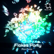 FlakesParty