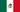 Mexico Flagge