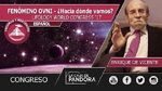 Enrique de Vicente - FENÓMENO OVNI, ¿Hacia Dónde Vamos? - conferencia UFOLOGY WORLD CONGRESS '17