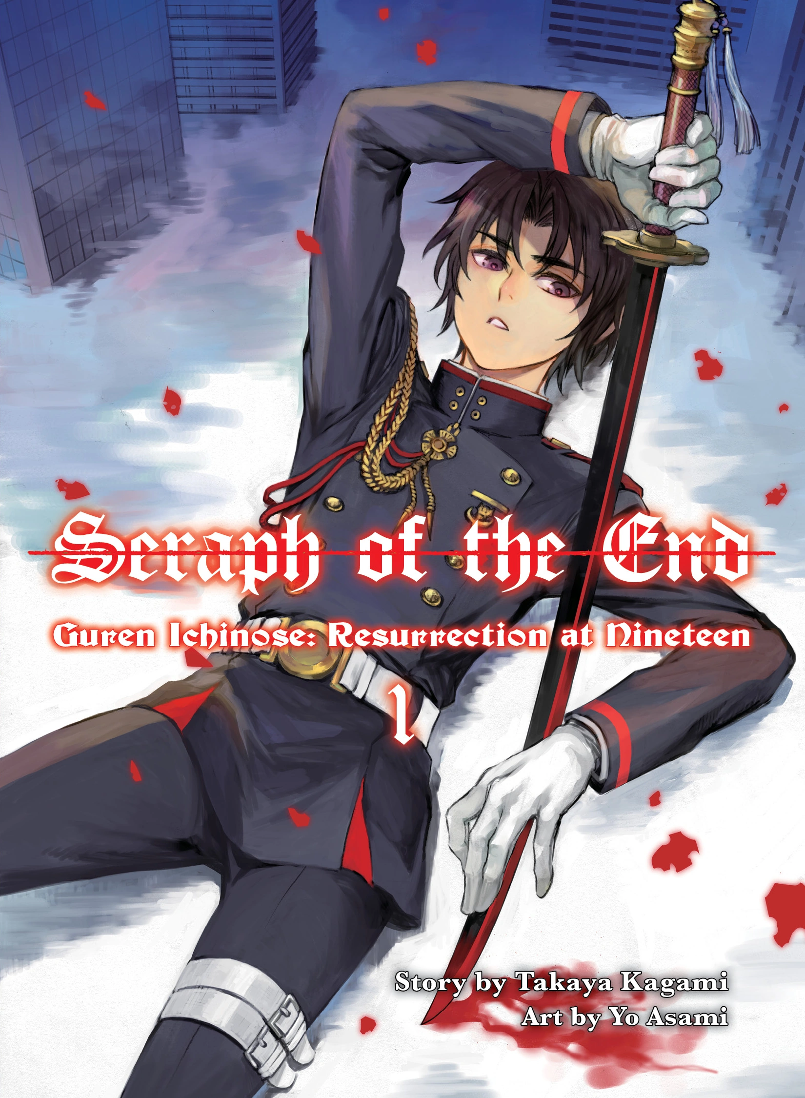 Seraph Of The End Guren Ichinose Resurrection At Nineteen 1 Owari No Seraph Wiki Fandom