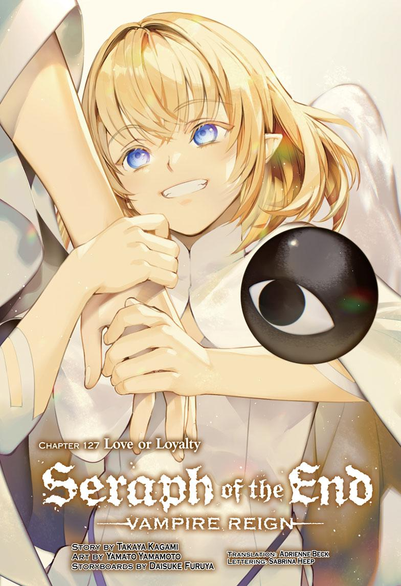 Seraph Of The End Ch 127 Love or Loyalty | Owari no Seraph Wiki | Fandom