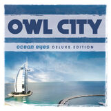 Owlcityoceaneyesdeluxeedition.jpg