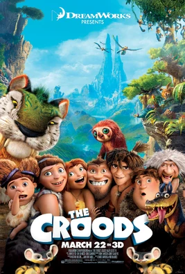 Movie poster for the film The Croods by Dreamworks Animation.
