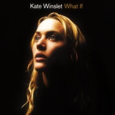 What If- Kate Winslett