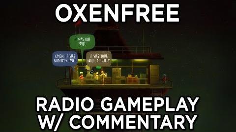 Oxenfree_Gameplay_with_Developer_Commentary