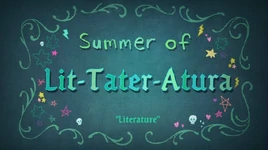 Summer of Lit-Tater-Atura (Literature) title card