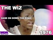 The Wiz - Ease On Down The Road (1976) - MDA Telethon