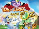 Tom and Jerry: Back to Oz