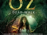 Wizard of Oz: The Dead Walk