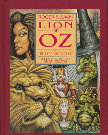 Lion Of Oz And The Badge Of Courage Oz Wiki Fandom
