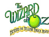 The Wizard of Oz: Beyond the Yellow Brick Road