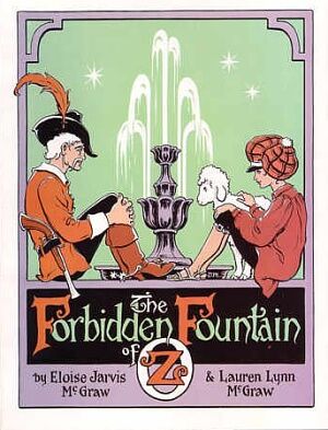 TheForbiddenFountainOfOz.jpg