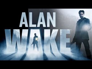 Alan Wake - Official Launch Trailer - HD