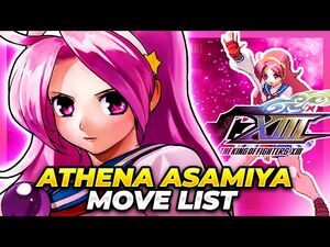 ATHENA ASAMIYA MOVE LIST - The King of Fighters XIII (KOFXIII)