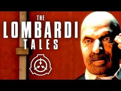 The Lombardi Tales - SCP Foundation