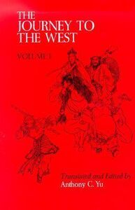 The Journey to the West, Volume 1 by Wu Cheng'en