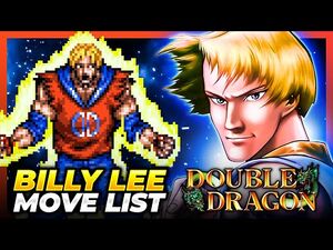 BILLY LEE MOVE LIST - Double Dragon (Neo Geo - 1995)