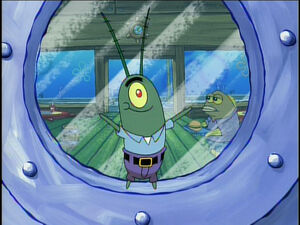 Plankton as Mr. Plankton when he switched lives with Mr. Krabs.