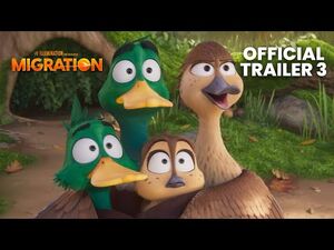 Migration - Official Trailer 3